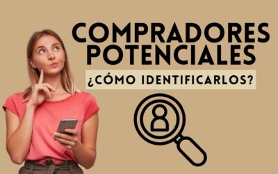 Compradores potenciales: ¿cómo identificarlos?