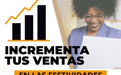 Incrementar tus ventas en los días festivos del año 2023