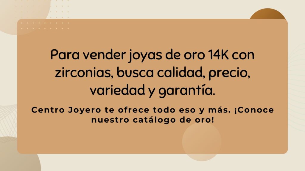 Joyería de oro14k con zirconias